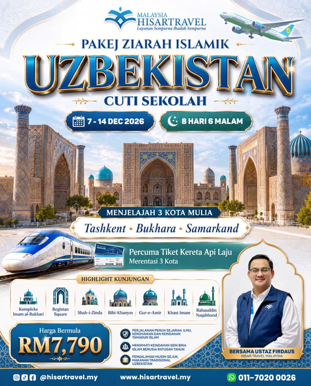 PAKEJ ZIARAH ISLAMIK UZBEKISTAN 07 DIS 2026